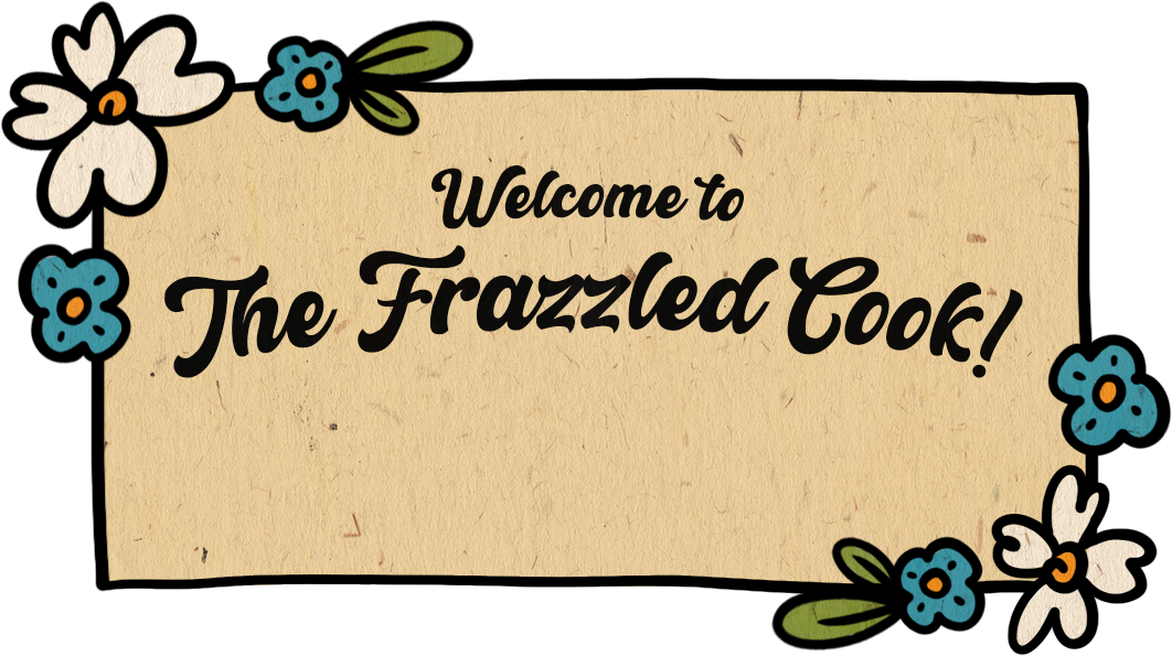 Wooden sign; Says: Welcome to The Frazzled Cook